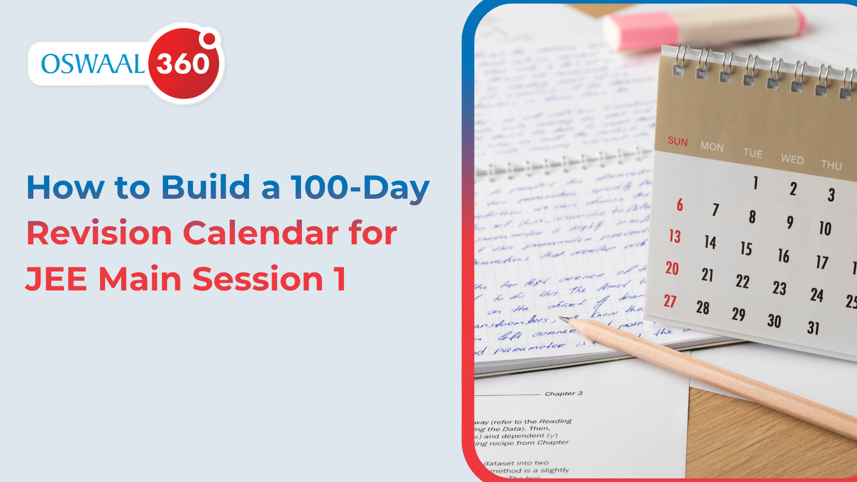How to Build a 100-Day Revision Calendar for JEE Main Session 1.png